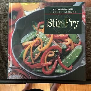 Williams-Sonoma Kitchen Library Stir Fry Cookbook Recipes